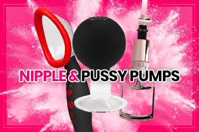 Nipple & Pussy Pumps